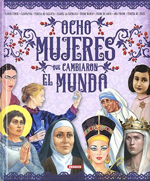 portada Ocho Mujeres que Cambiaron el Mundo (in Spanish)