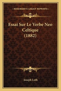 portada Essai Sur Le Verbe Neo Celtique (1882) (in French)