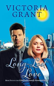 portada Long-Lost Love: 4 (The Calderone Family Romance) (in English)
