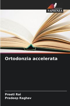 portada Ortodonzia accelerata (in Italian)