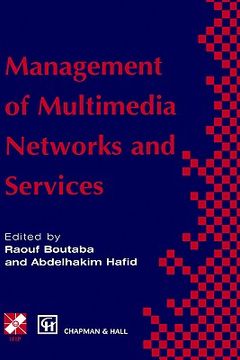 portada management of multimedia networks and services (en Inglés)
