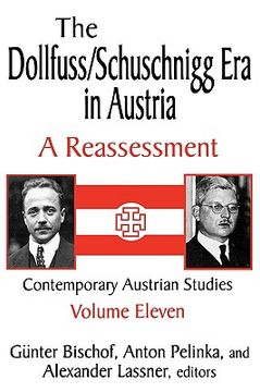 portada dollfuss / schuschnigg era in austria v11 (en Inglés)