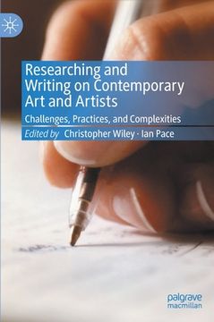 portada Researching and Writing on Contemporary Art and Artists: Challenges, Practices, and Complexities (in English)