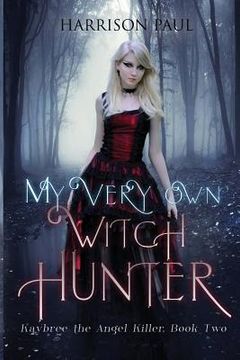 portada My Very Own Witch Hunter (en Inglés)