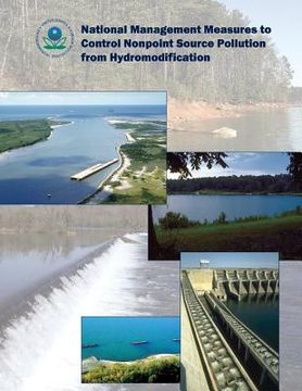 portada National Management Measures to Control Nonpoint Source Pollution from Hydromodification (en Inglés)