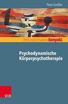 portada Psychodynamische Körperpsychotherapie (Psychodynamik Kompakt) (in German)