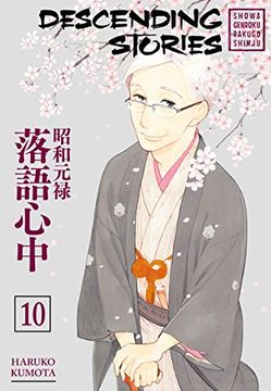 portada Descending Stories: Showa Genroku Rakugo Shinju 10 (en Inglés)