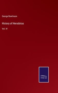 portada History of Herodotus: Vol. IV 