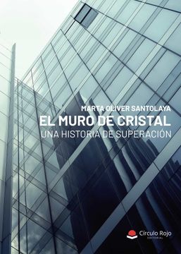 portada El Muro de Cristal (in Spanish)