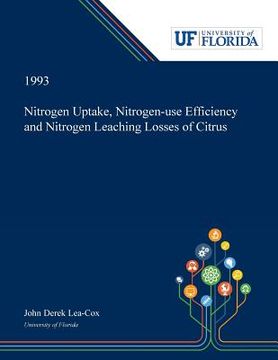 portada Nitrogen Uptake, Nitrogen-use Efficiency and Nitrogen Leaching Losses of Citrus (en Inglés)
