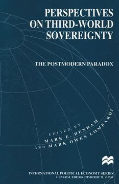 portada Perspectives on Third-World Sovereignty: The Postmodern Paradox (en Inglés)