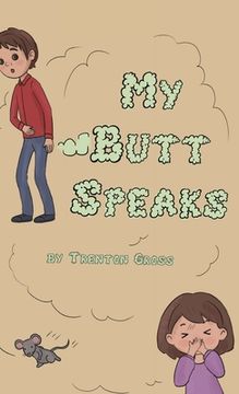 portada My Butt Speaks (en Inglés)