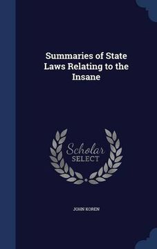 portada Summaries of State Laws Relating to the Insane