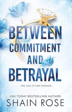 portada Between Commitment and Betrayal (en Inglés)
