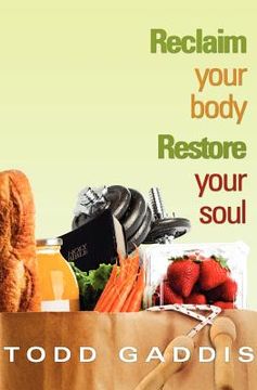 portada reclaim your body - restore your soul