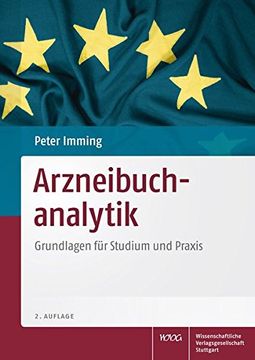 portada Arzneibuchanalytik - Grundlagen für Studium und Praxis (en Alemán)