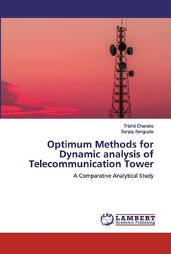 portada Optimum Methods for Dynamic analysis of Telecommunication Tower (en Inglés)