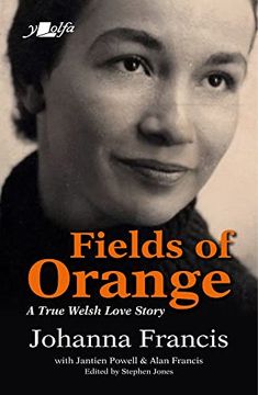 portada Fields of Orange: A True Welsh Love Story