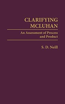 portada Clarifying Mcluhan: An Assessment of Process and Product (en Inglés)