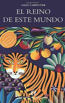 portada El Reino de Este Mundo (in Spanish)