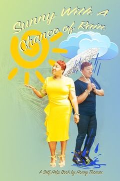 portada Sunny With A Chance Of Rain (en Inglés)