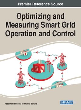 portada Optimizing and Measuring Smart Grid Operation and Control (en Inglés)