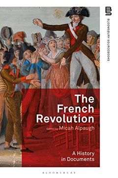 portada The French Revolution: A History in Documents (en Inglés)