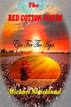 portada The Red Cotton Fields (en Inglés)