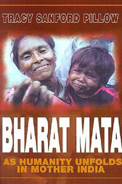 portada bharat mata: as humanity unfolds in mother india (en Inglés)