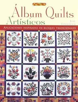 portada Álbum Quilts Artísticos (el Libro De. ) (in Spanish)