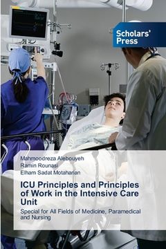portada ICU Principles and Principles of Work in the Intensive Care Unit (en Inglés)