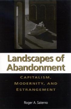 portada landscapes of abandonment: capitalism, modernity, and estrangement (en Inglés)