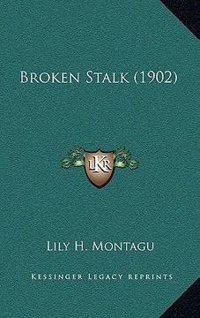 portada broken stalk (1902) (en Inglés)