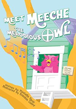portada Meet Meeche the Melodious owl (0) (en Inglés)