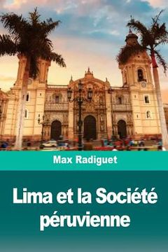 portada Lima et la Société péruvienne (en Francés)