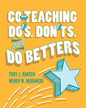 portada Co-Teaching Do'S, Don'Ts, and do Betters (en Inglés)