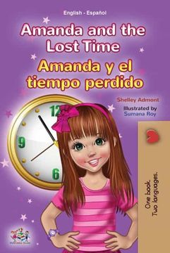 portada Amanda and the Lost Time (English Spanish Bilingual Book for Kids) (in Spanish)