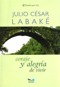 portada Coraje y Alegria de Vivir (in Spanish)