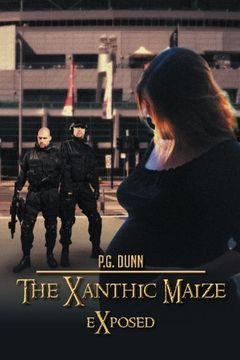portada The Xanthic Maize: Exposed