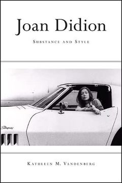 portada Joan Didion: Substance and Style (en Inglés)