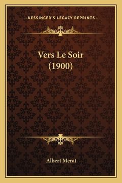 portada Vers Le Soir (1900) (en Francés)