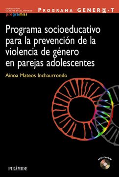 portada Programa Gener@-T: Programa Socioeducativo Para la Prevención de la Violencia de Género en Parejas Adolescentes