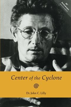portada Center of the Cyclone: An Autobiography of Inner Space (en Inglés)