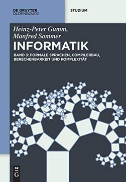 portada Formale Sprachen, Compilerbau, Berechenbarkeit und Komplexitã â¤t (de Gruyter Studium) (German Edition) [Soft Cover ] (in German)