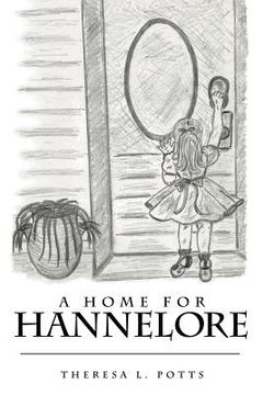 portada A Home for Hannelore (in English)