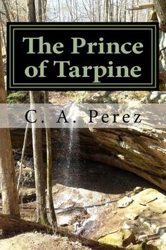 portada The Prince of Tarpine: Book One of the Path of Aeron