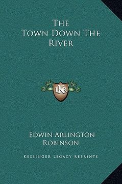 portada the town down the river (en Inglés)