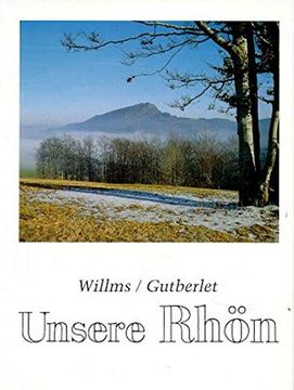 portada Unsere Rhön: Weite und Kleinodien (in German)