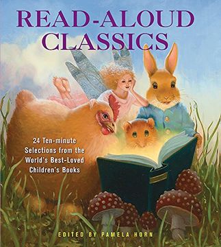 portada Read-Aloud Classics: 24 Ten-Minute Selections From the World's Best-Loved Children's Books (en Inglés)