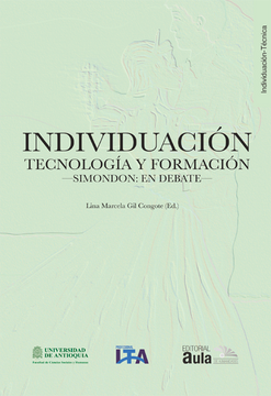 portada Individuación, tecnología  y formación  —Simondon: en debate—